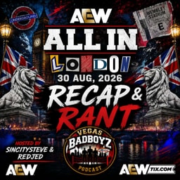AEW All In 2026: Recap & Rant