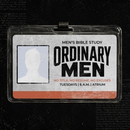 Ordinary Men | Part 4 | 09.01.26 | Justin Hillhouse
