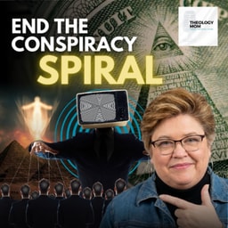 A Biblical Strategy for Evaluating Conspiracy Theories