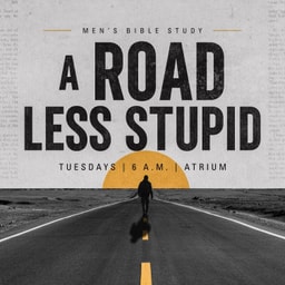 A Road Less Stupid | Part 2 | 09.15.26 | Joshua Broome