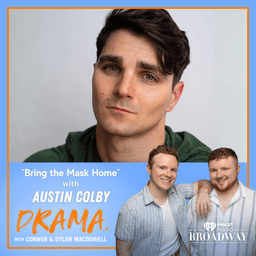 “Bring the Mask Home” with Austin Colby