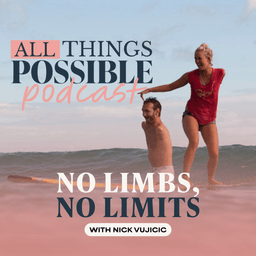 No Limbs, No Limits | Nick Vujicic | Ep. 60