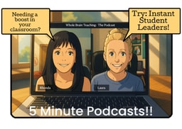 Instant Student Leaders!! (5 Minute Podcast)