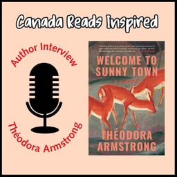 Interview - Théodora Armstrong and Welcome to Sunny Town
