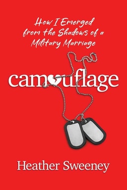 Heather Sweeney: Life After a Military Marriage